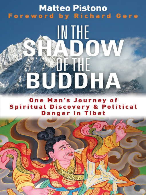 Title details for In the Shadow of the Buddha by Matteo Pistono - Available